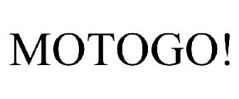 MOTOGO!