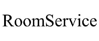 ROOMSERVICE