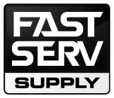 FASTSERV SUPPLY