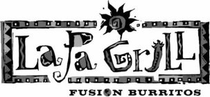 LA PA GRILL FUSION BURRITOS