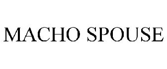 MACHO SPOUSE