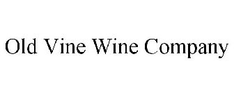 OLD VINE WINE COMPANY