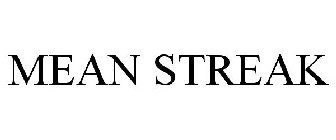 MEAN STREAK