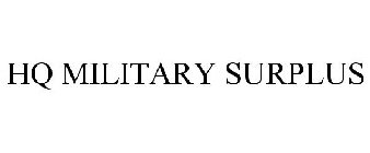 HQ MILITARY SURPLUS