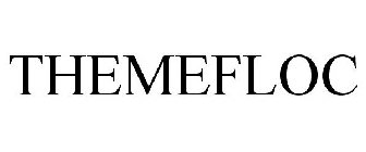 THEMEFLOC