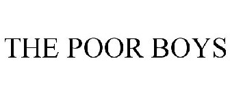 THE POOR BOYS