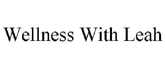 WELLNESS WITH LEAH