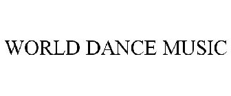 WORLD DANCE MUSIC