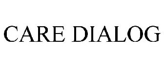 CARE DIALOG