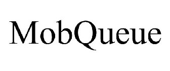 MOBQUEUE