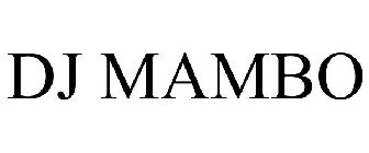 DJ MAMBO