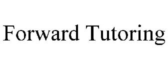 FORWARD TUTORING