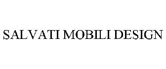 SALVATI MOBILI DESIGN