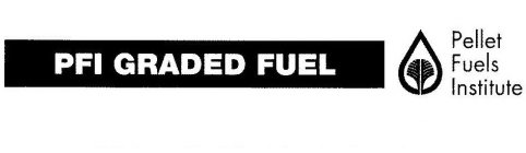 PFI GRADED FUEL PELLET FUELS INSTITUTE