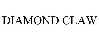 DIAMOND CLAW
