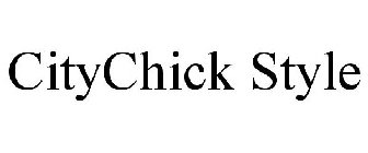 CITYCHICK STYLE