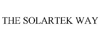 THE SOLARTEK WAY