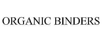 ORGANIC BINDERS