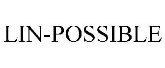 LIN-POSSIBLE