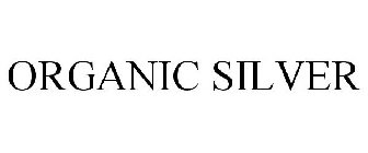 ORGANIC SILVER