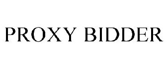 PROXY BIDDER