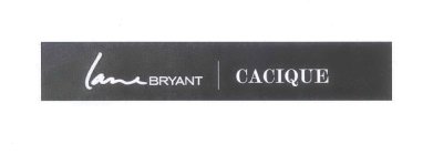 LANE BRYANT CACIQUE