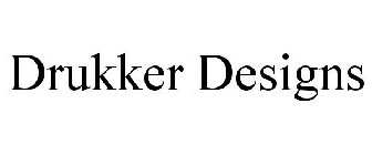 DRUKKER DESIGNS