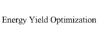 ENERGY YIELD OPTIMIZATION