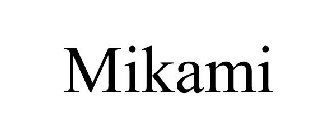 MIKAMI