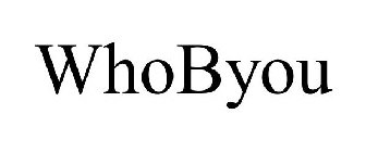 WHOBYOU