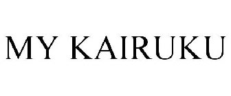 MY KAIRUKU