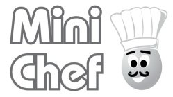 MINI CHEF