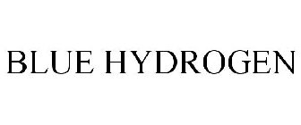 BLUE HYDROGEN