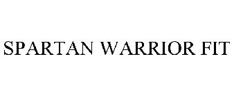 SPARTAN WARRIOR FIT