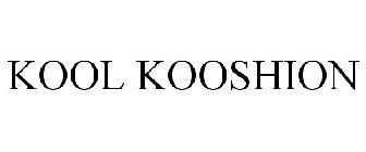 KOOL KOOSHION