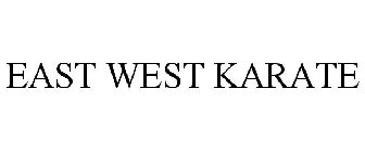 EAST WEST KARATE