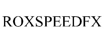 ROXSPEEDFX