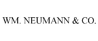 WM. NEUMANN & CO.