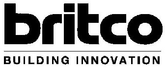 BRITCO BUILDING INNOVATION