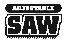 ADJUSTABLE SAW