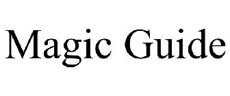 MAGIC GUIDE