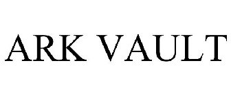 ARK VAULT