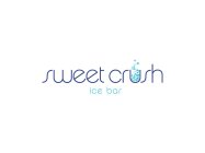 SWEET CRUSH ICE BAR