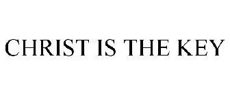 CHRIST IS THE KEY