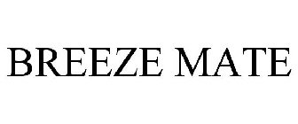 BREEZE MATE