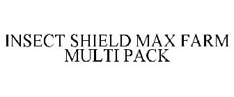 INSECT SHIELD MAX FARM MULTI PACK