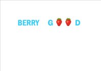 BERRY G O O D