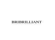 BRIBRILLIANT