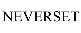 NEVERSET