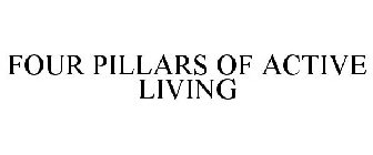 FOUR PILLARS OF ACTIVE LIVING